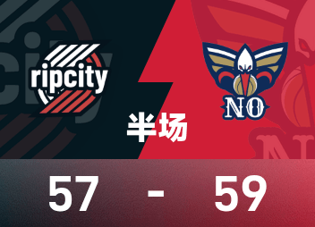 Medio tiempo de la NBA: Quinn 16 + 6, Yang Hansen aún no ha aparecido, Trail Blazers 57-59 Pelicans